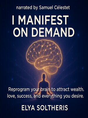 cover image of I MANIFEST ON DEMAND